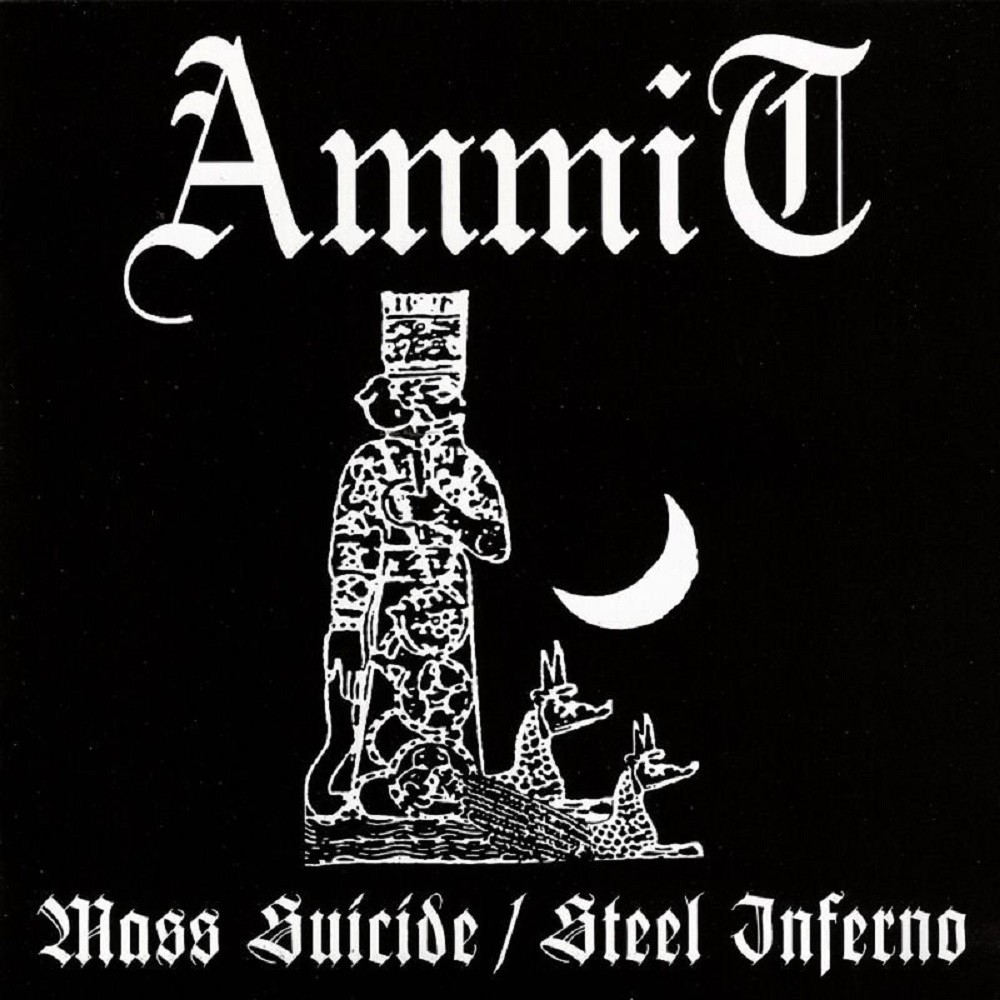 Ammit - Mass Suicide / Steel Inferno (2000) Cover