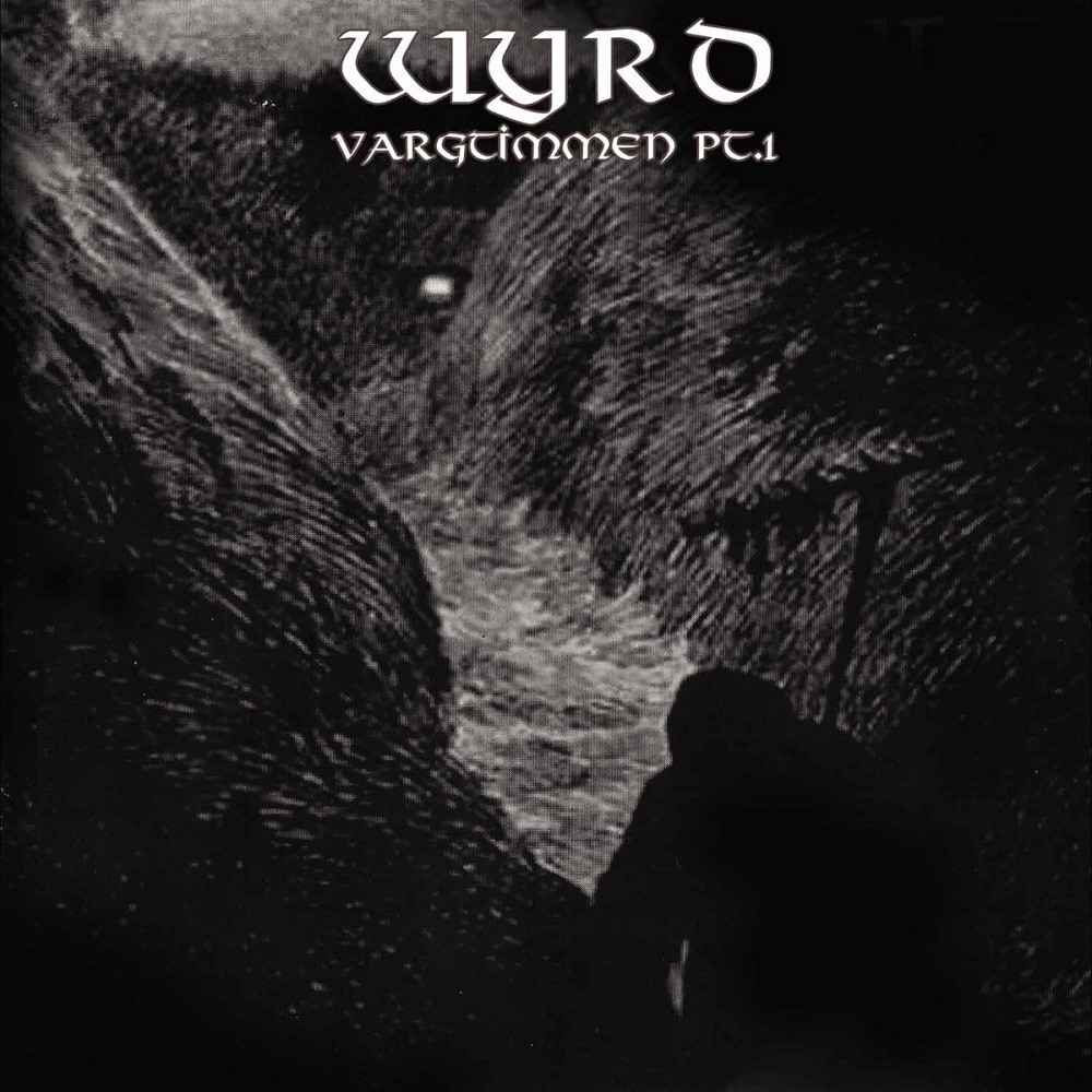Wyrd - Vargtimmen Pt. 1: The Inmost Night (2003) Cover