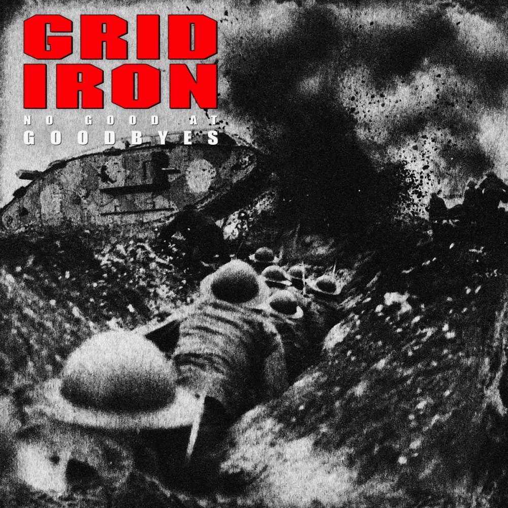 Gridiron - No Good at Goodbyes (2022) Cover