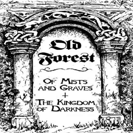 Of Mists And Graves / The Kingdom Of Darkness