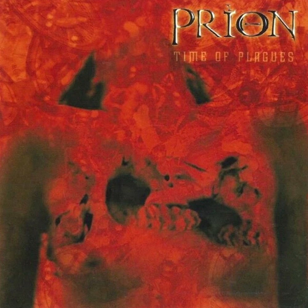 Prion - Time of Plagues (2003) Cover