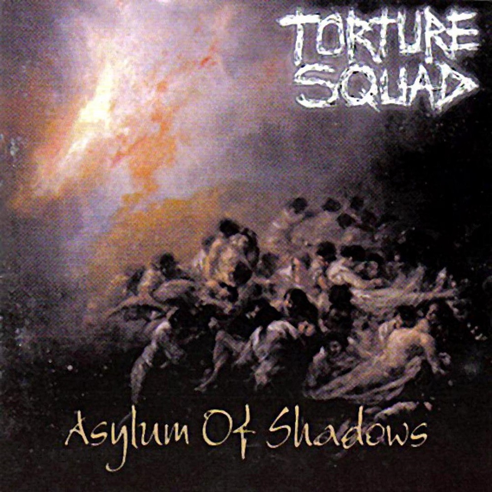 Torture Squad - Asylum of Shadows (1999) Cover
