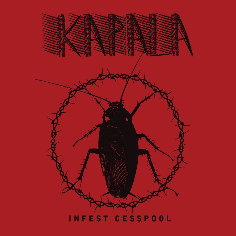 Kapala - Infest Cesspool (2017) Cover