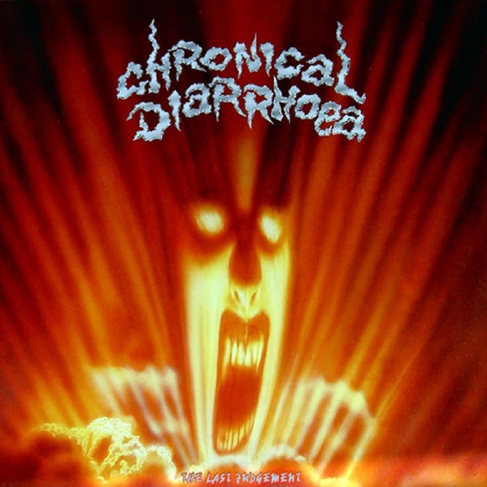 Chronical Diarrhoea - The Last Judgement (1990) Cover