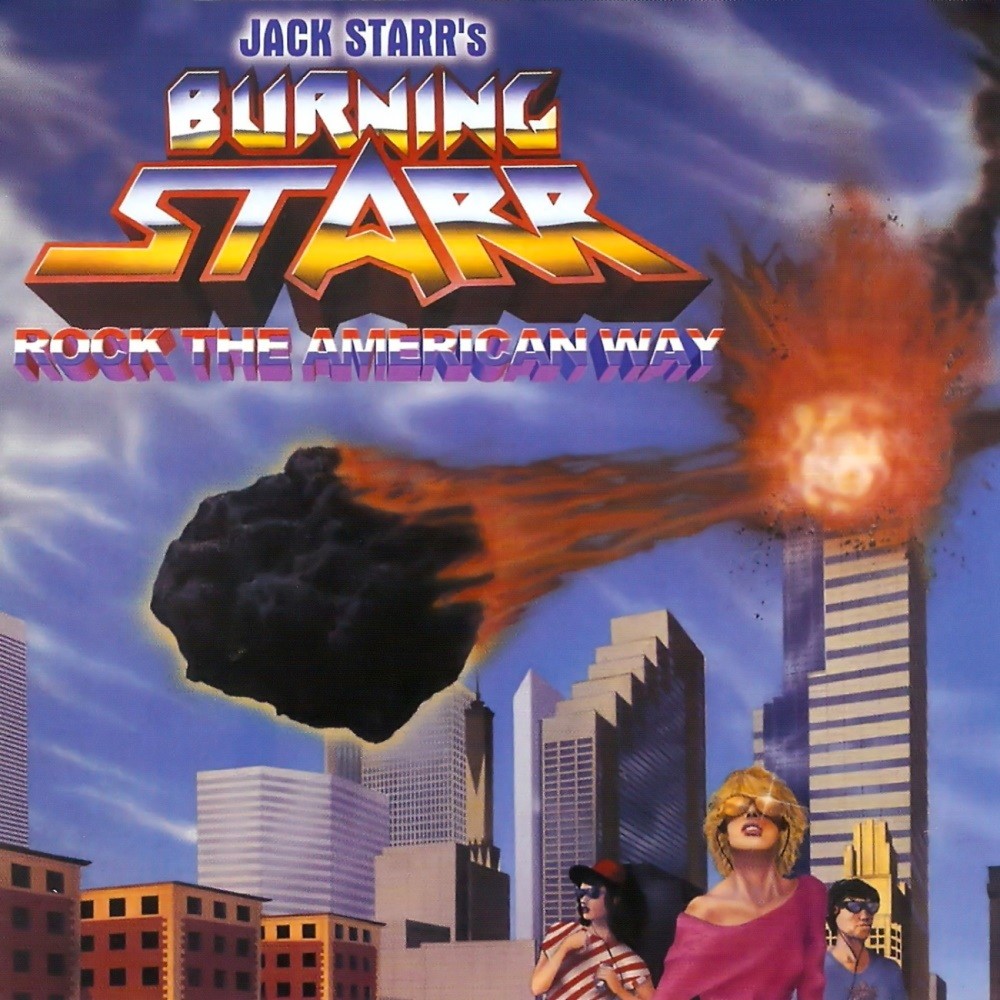 Burning Starr - Rock the American Way (1985) Cover