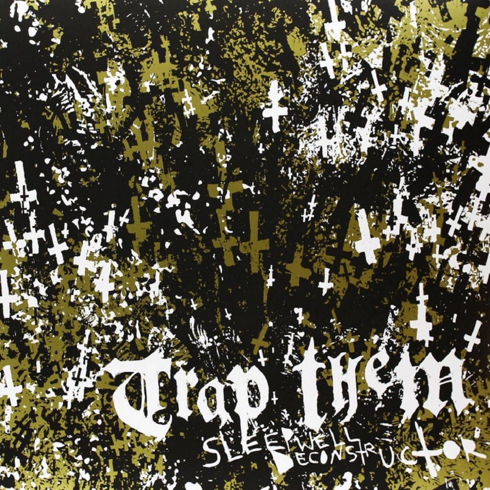 Trap Them - Sleepwell Deconstructor (2007) Cover