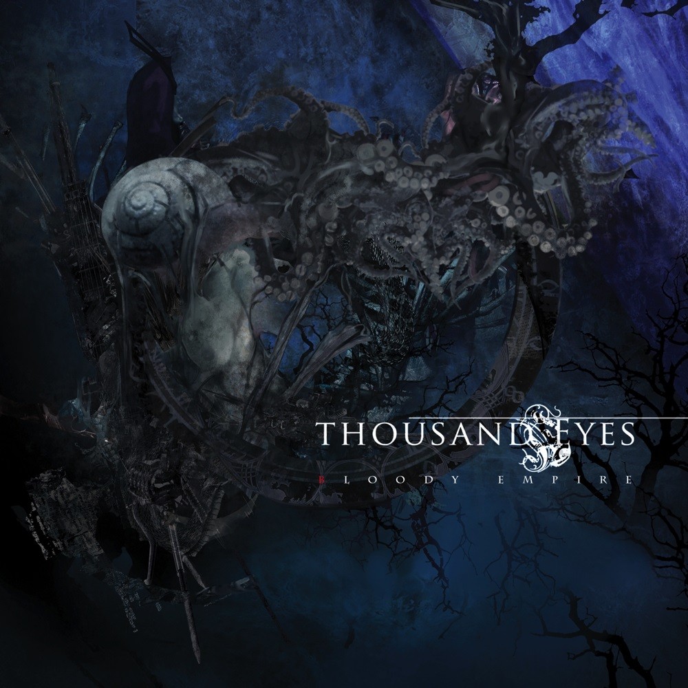 Thousand Eyes - Bloody Empire (2013) Cover