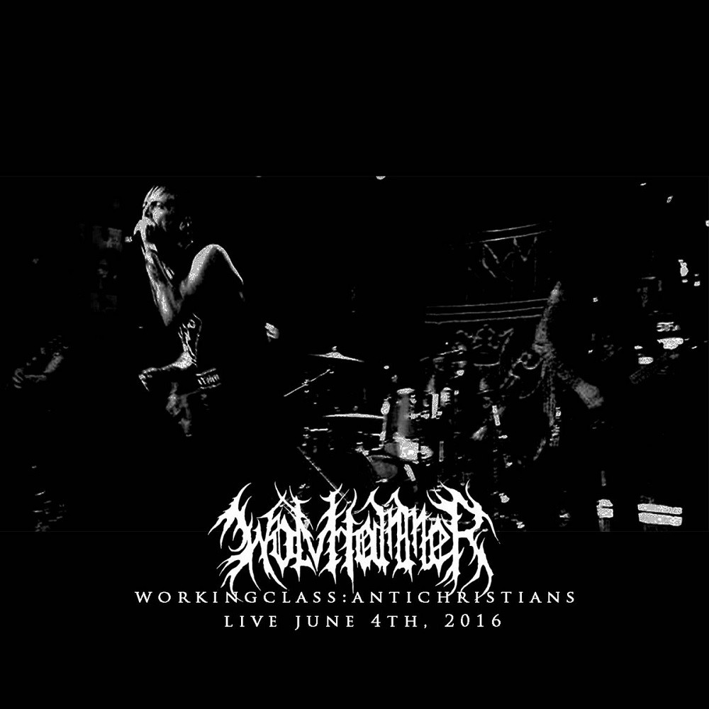 Wolvhammer - WorkingClass​:​AntiChristians (2017) Cover