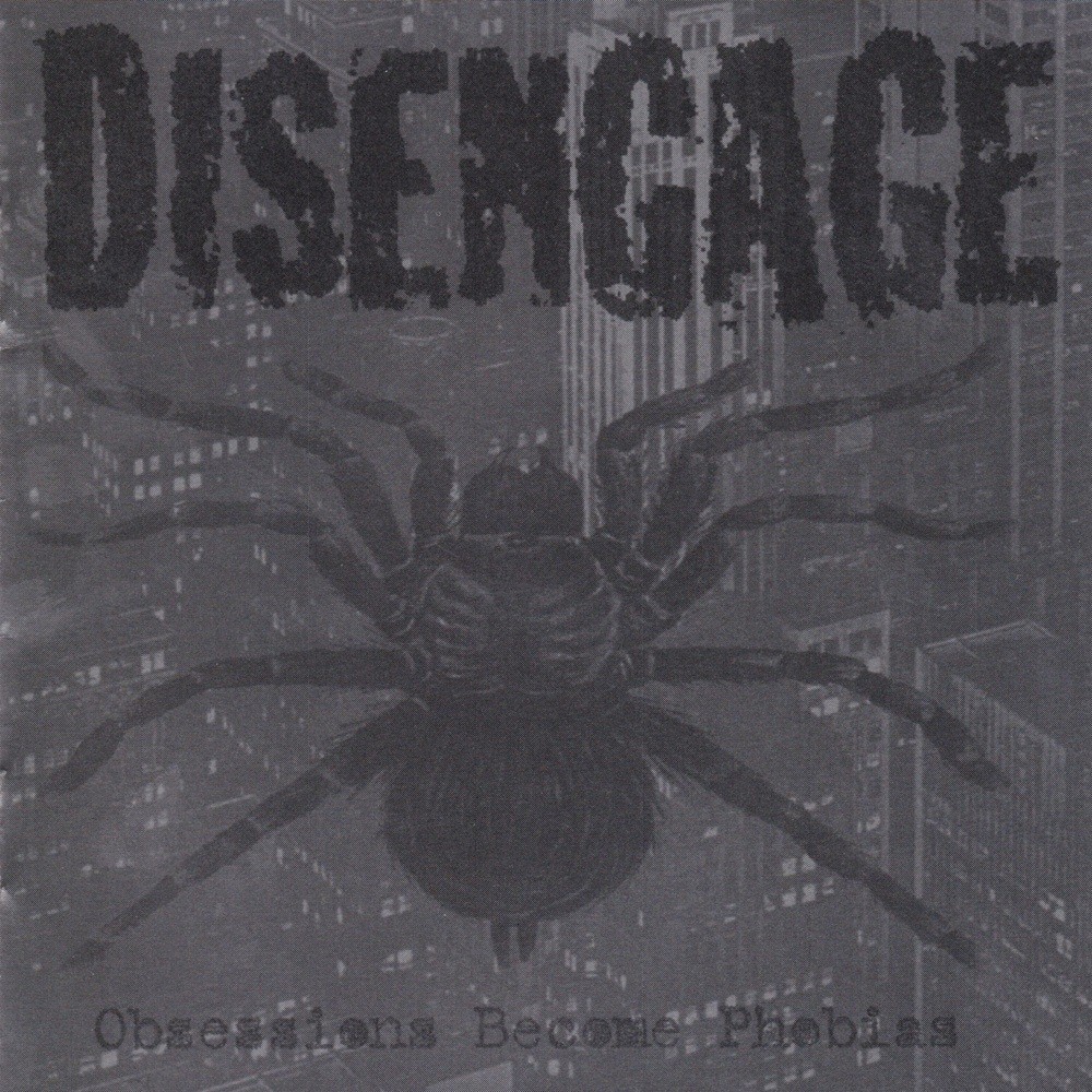 Disengage - Obsessions Become Phobias (2000) Cover