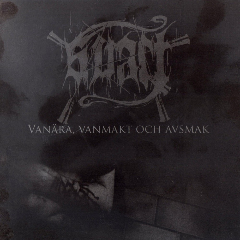 Svart - Vanära, vanmakt och avsmak (2009) Cover