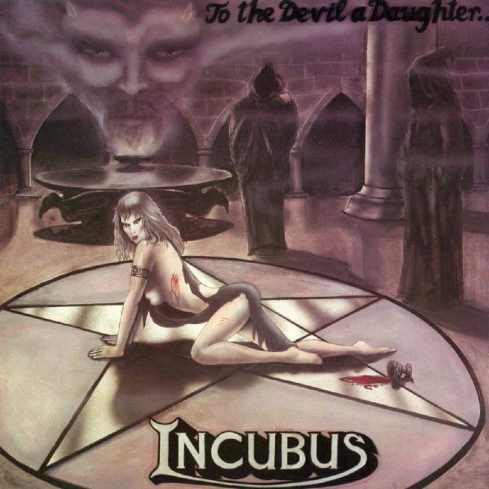 Incubus (GBR) - To the Devil a Daughter (1984) Cover
