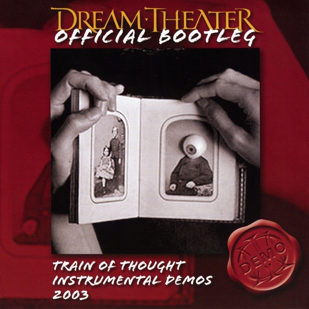 Dream Theater - Official Bootleg: Demo Series: Train of Thought Instrumental Demos 2003 (2009) Cover