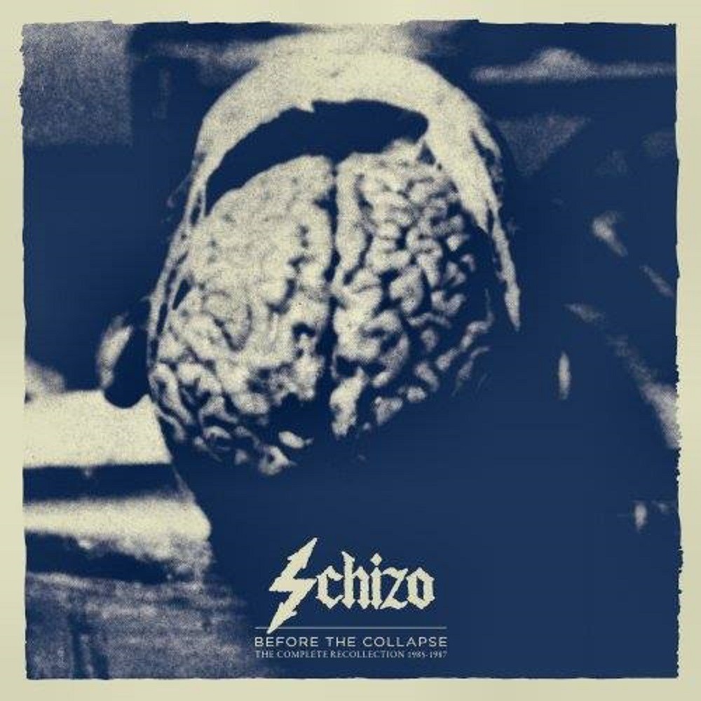 Schizo - Before the Collapse - The Complete Recollection 1985-1987  (2016) Cover