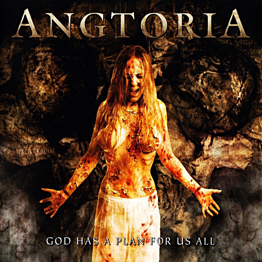 Angtoria - God Has a Plan for Us All (2006) Cover