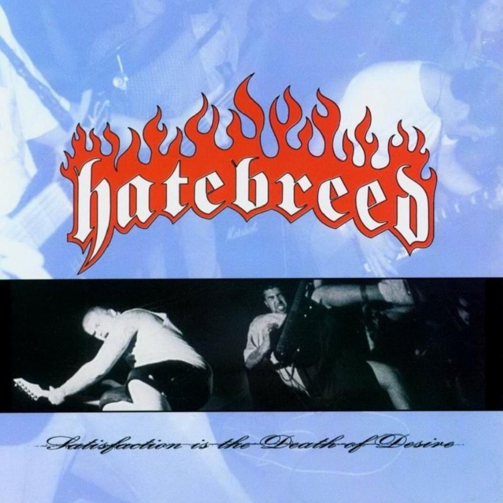Hatebreed - Satisfaction Is the Death of Desire (1997) Cover