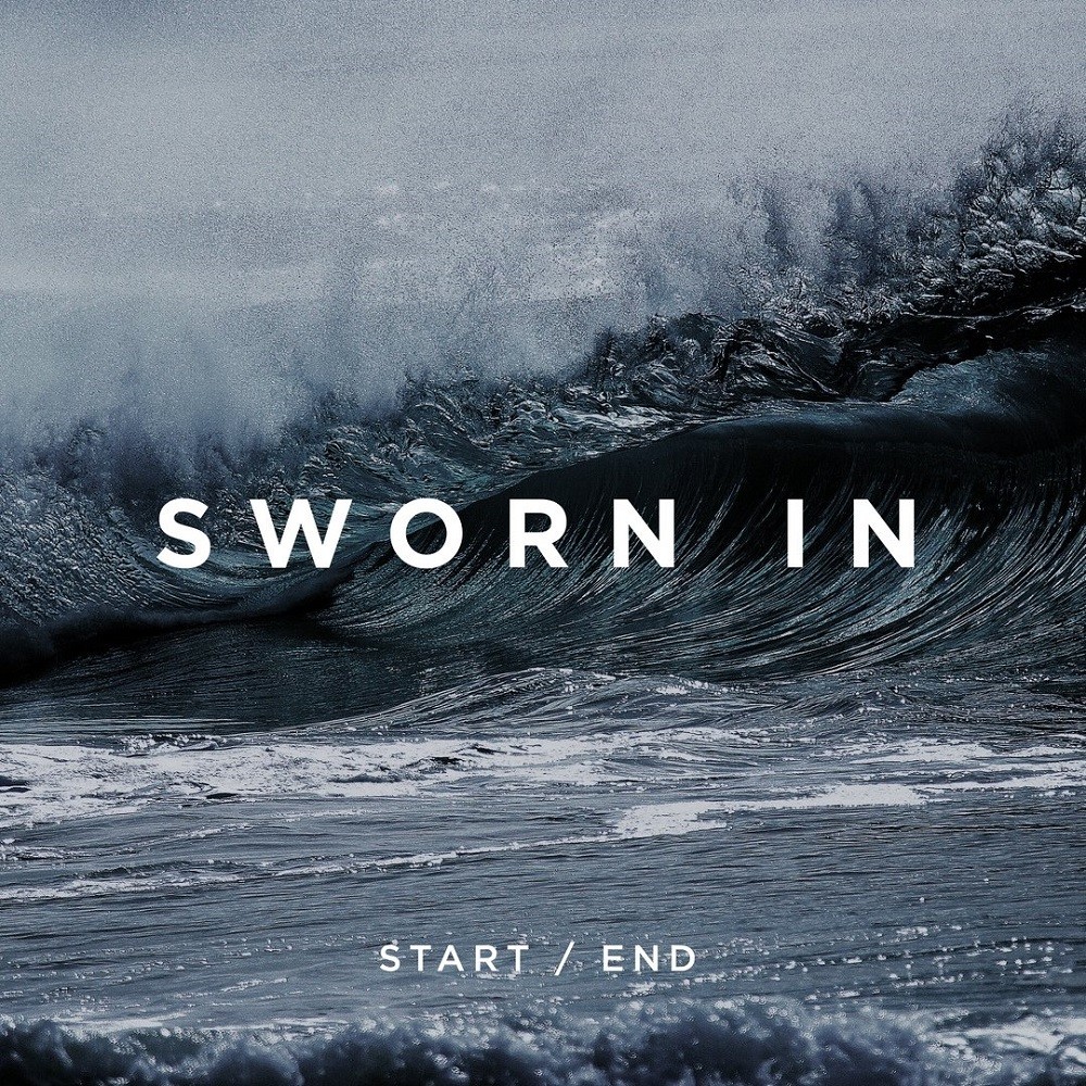 Sworn In - Start/End (2012) Cover