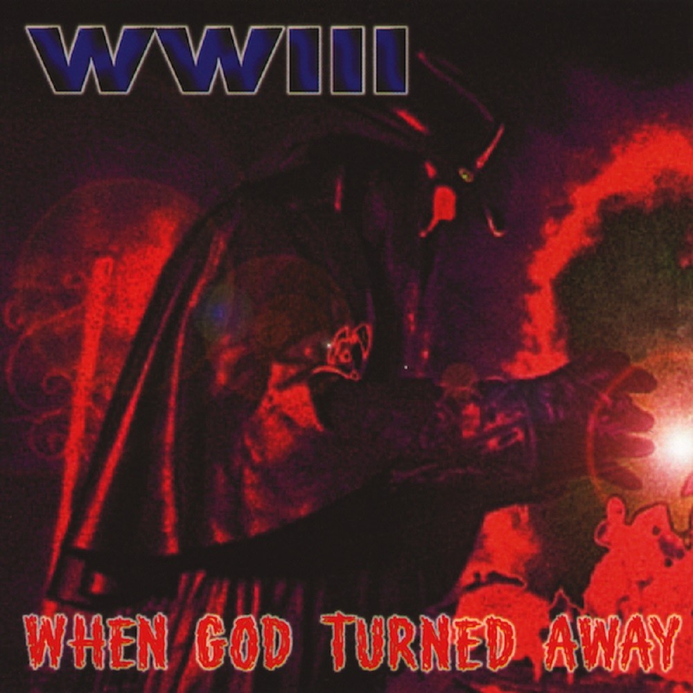 WWIII - When God Turned Away (2002) Cover
