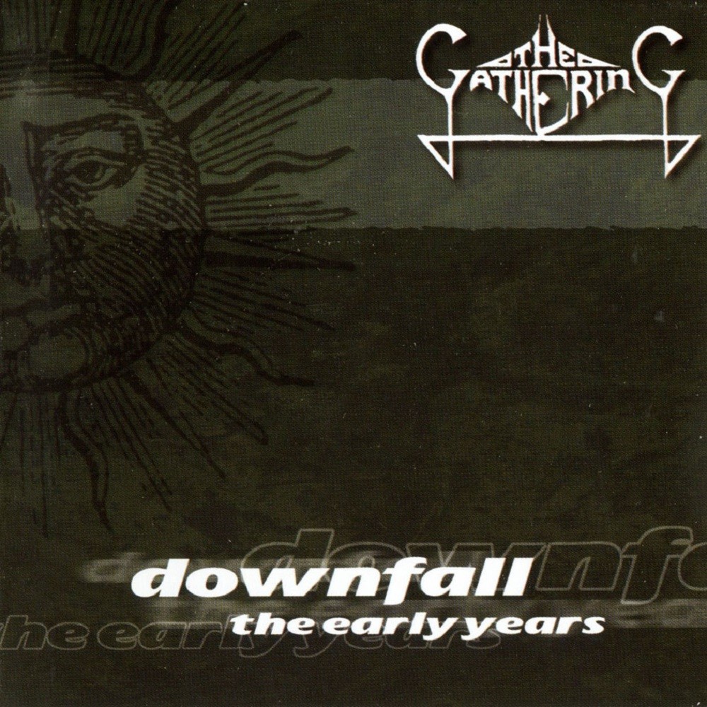 The Hall of Judgement: Gathering, The - Downfall: The Early Years Cover