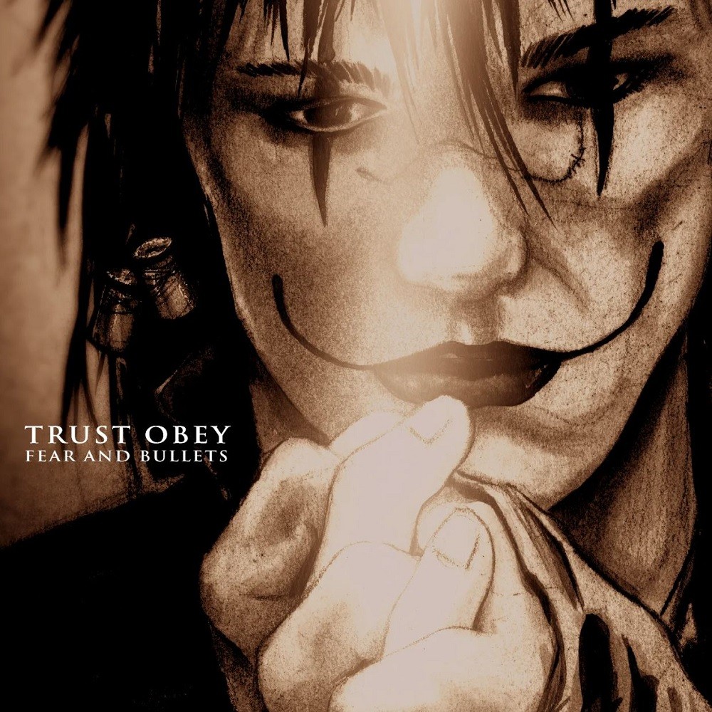 Trust Obey - Fear and Bullets (1999) Cover