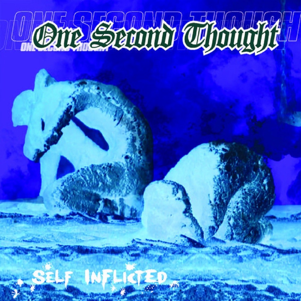 One Second Thought - Self Inflicted (1999) Cover