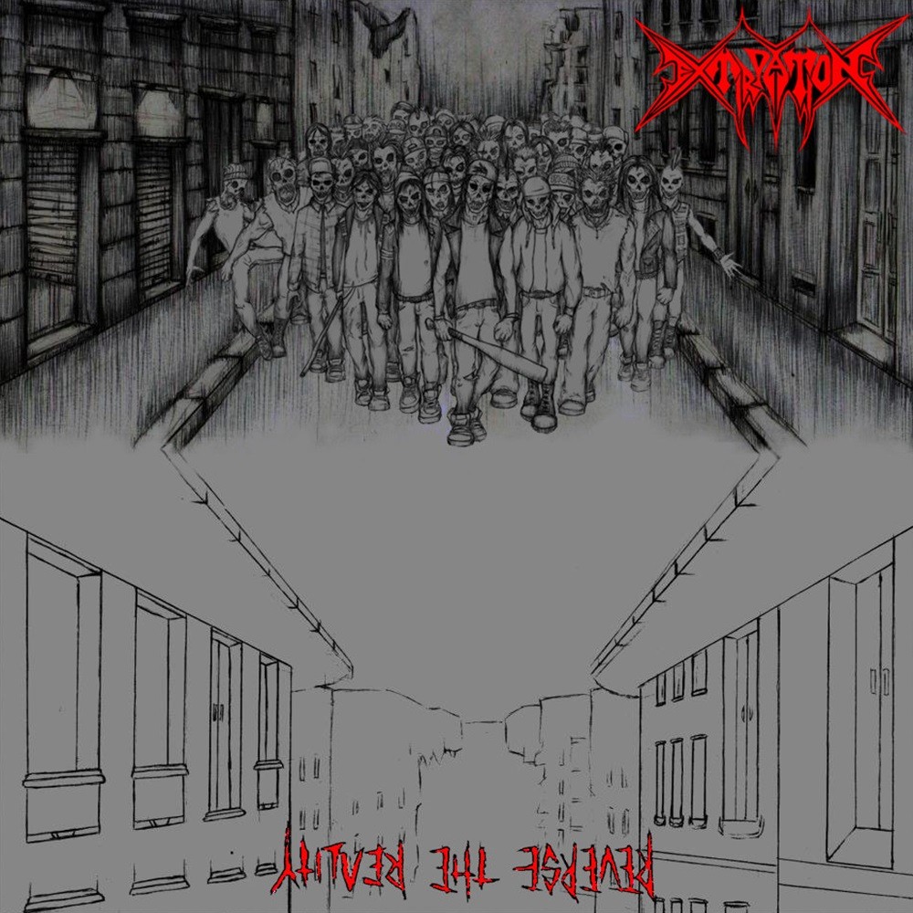 Extirpation - Reverse the Reality (2013) Cover