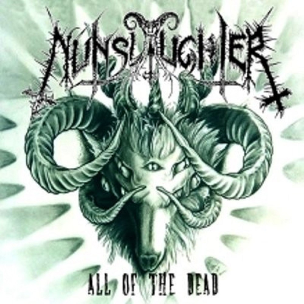 Nunslaughter - All of the Dead (2008) Cover