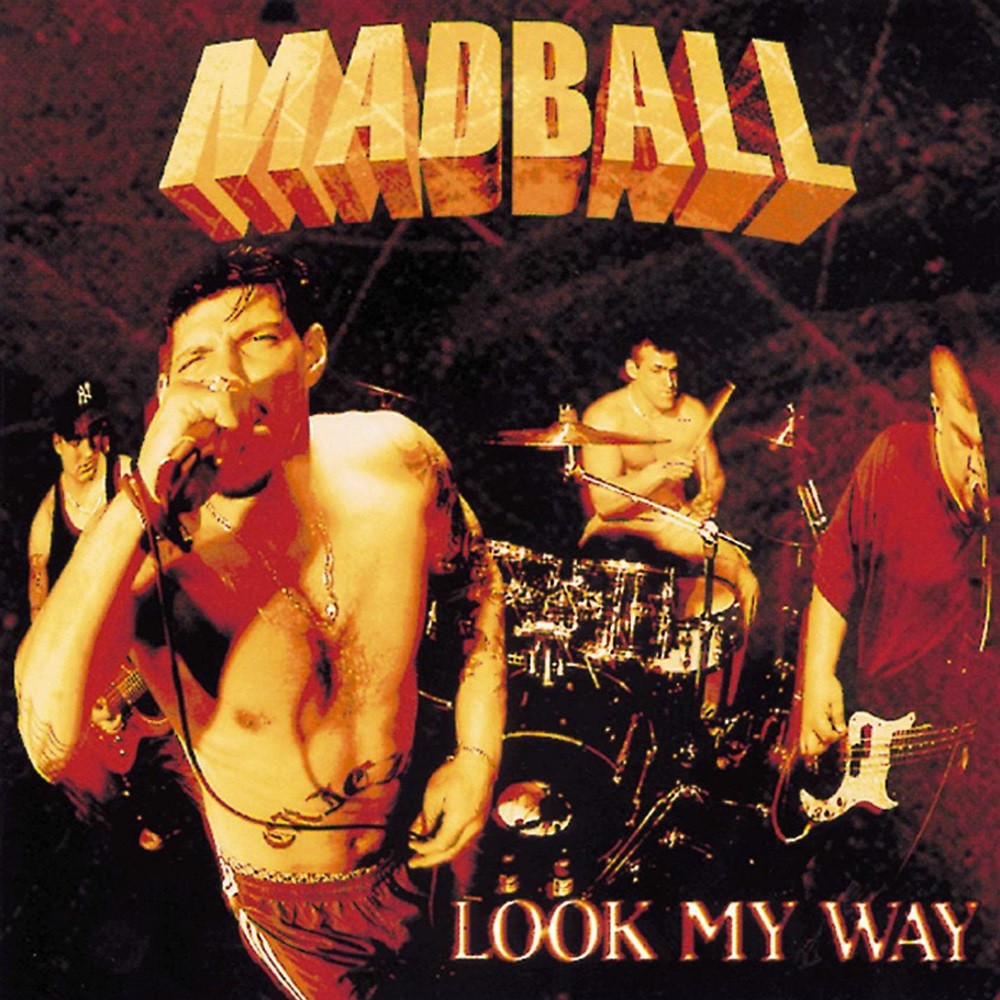 Madball - Look My Way (1998) Cover