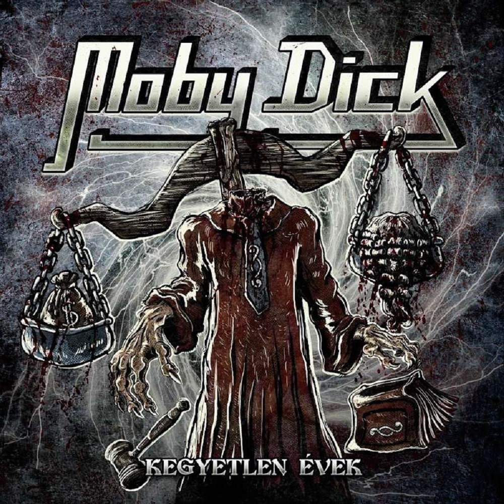 Moby Dick - Kegyetlen évek (2016) Cover