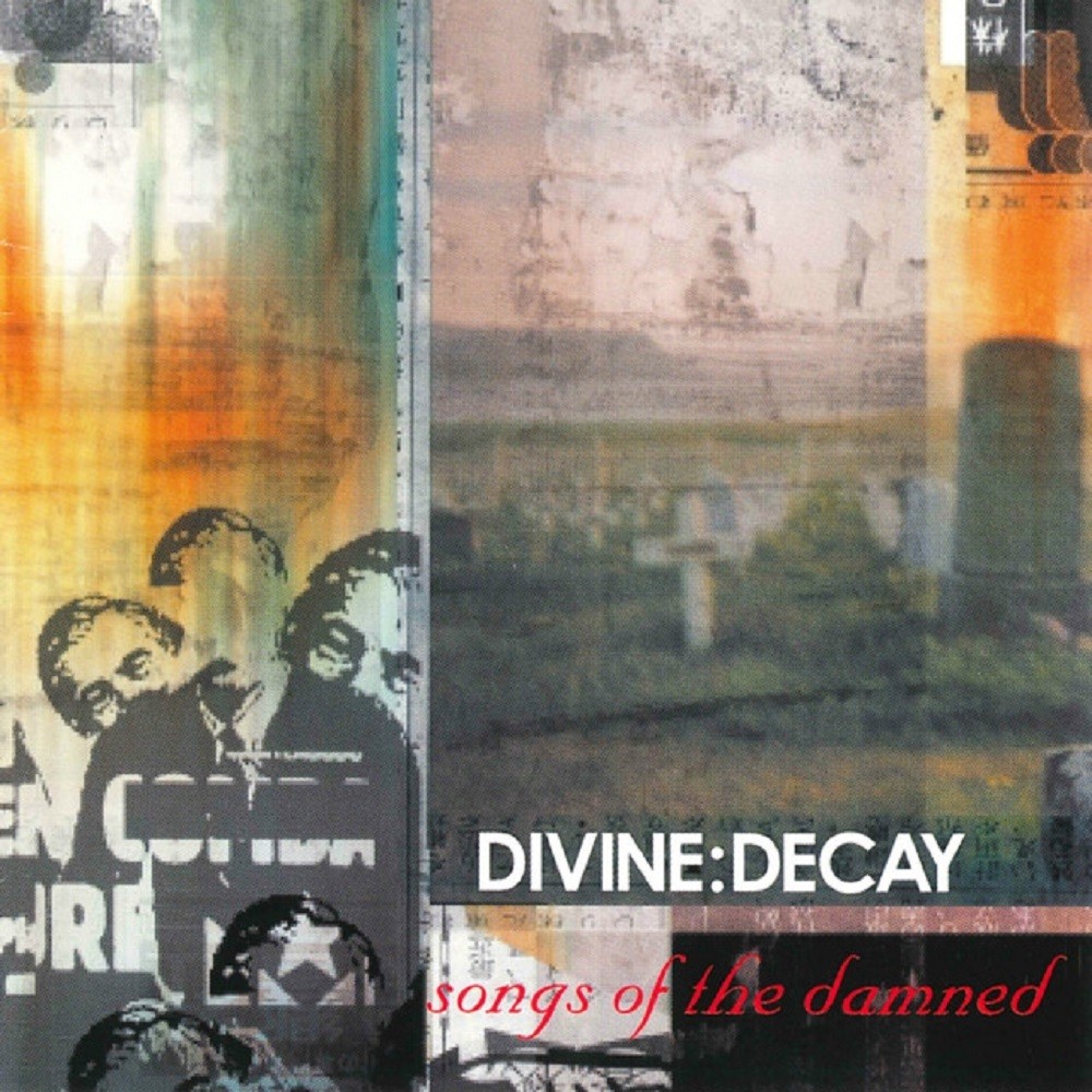 Divine:Decay - Songs of the Damned (2001) Cover