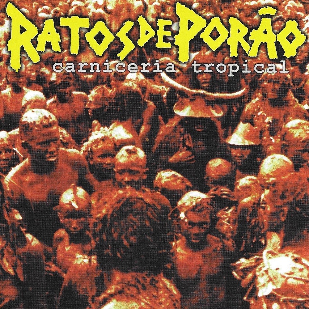 Ratos de Porão - Carniceria tropical (1997) Cover