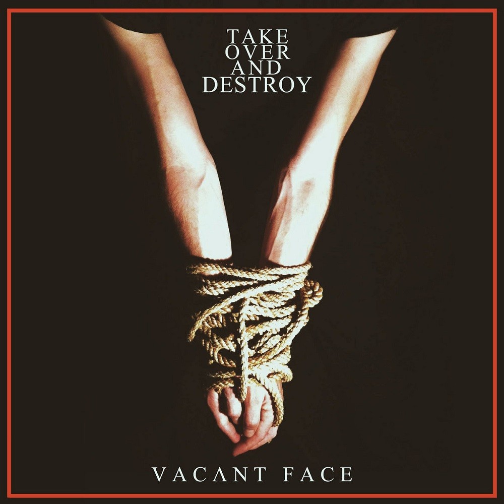 Take Over and Destroy - Vacant Face (2014) Cover