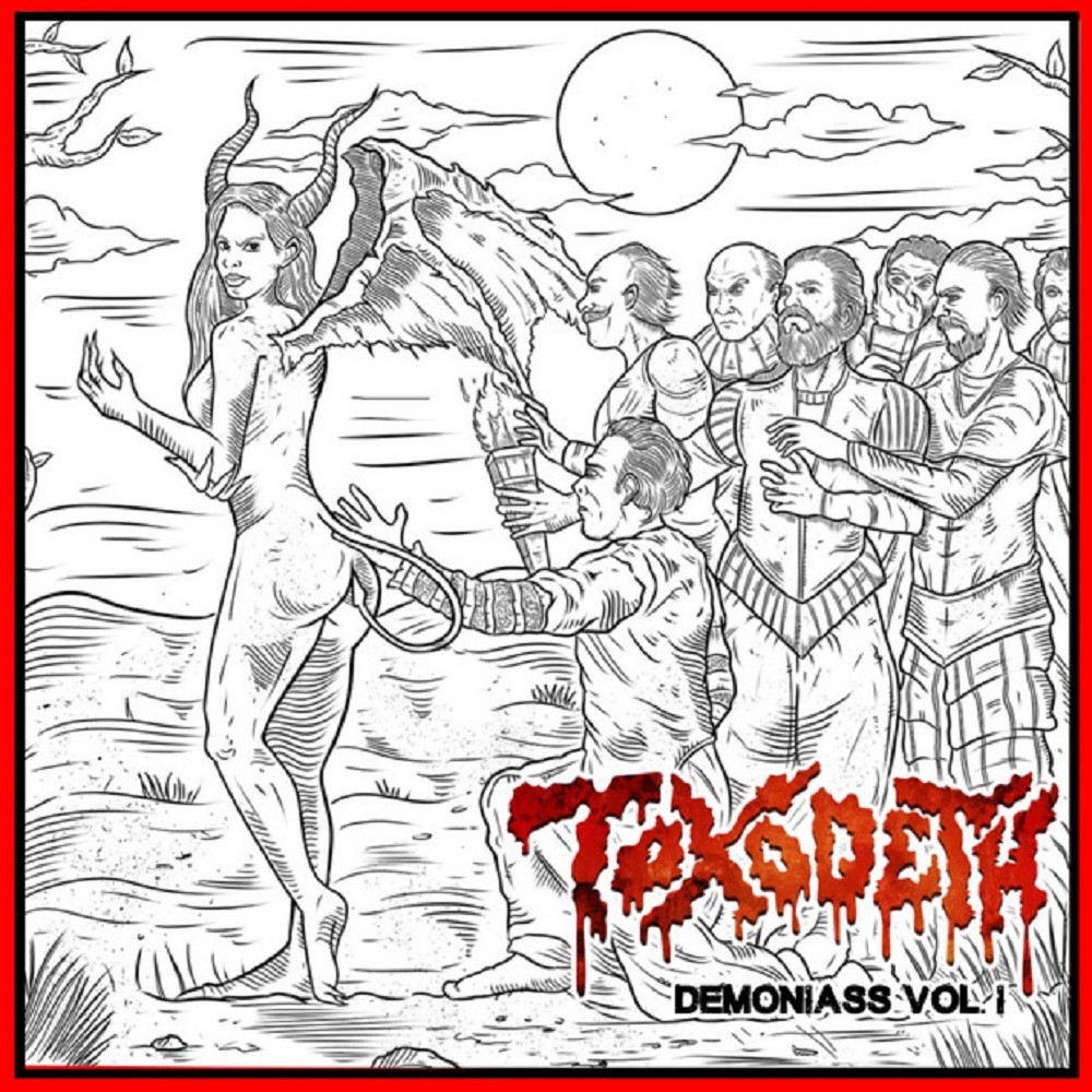 Toxodeth - Demoniass Vol. I (2019) Cover