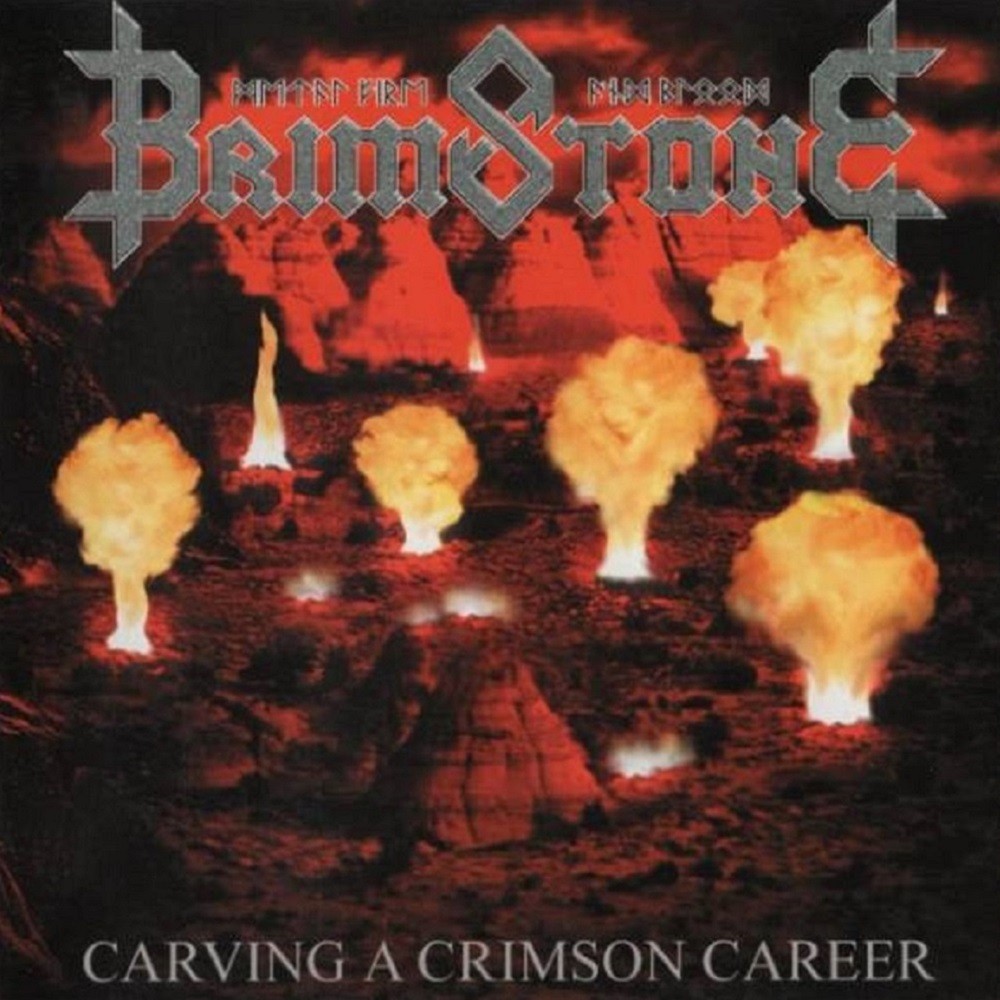 Brimstone - Carving a Crimson Career (1999) Cover