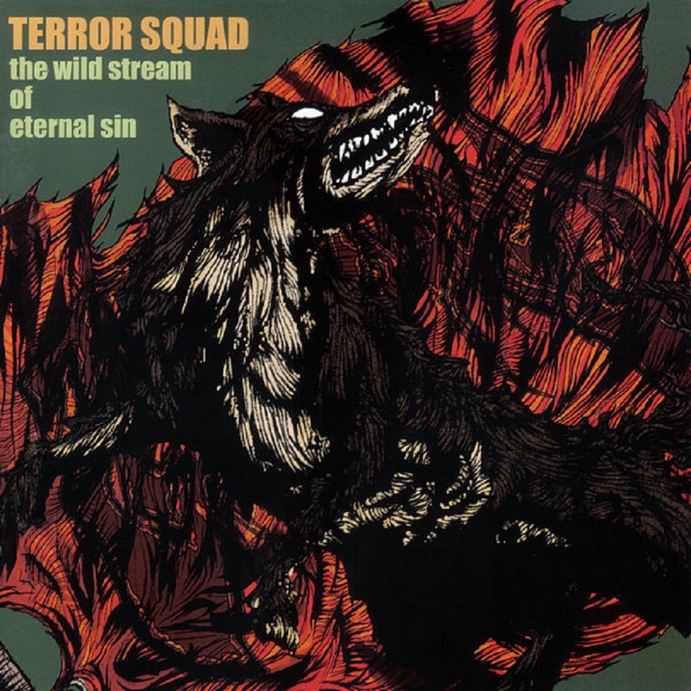 Terror Squad - The Wild Stream of Eternal Sin (1999) Cover