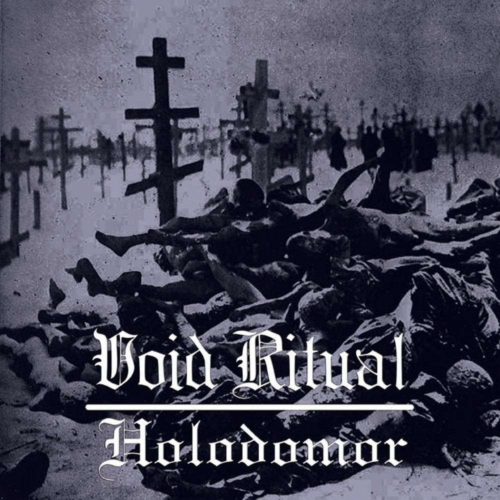 Void Ritual - Holodomor (2014) Cover