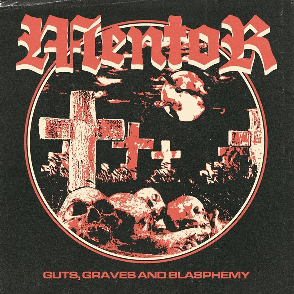 Mentor - Guts, Graves and Blasphemy (2016) Cover
