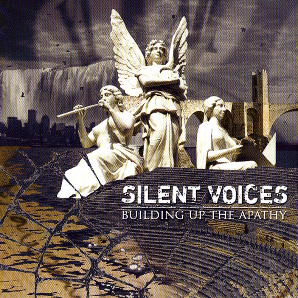 Silent Voices - Building Up the Apathy
