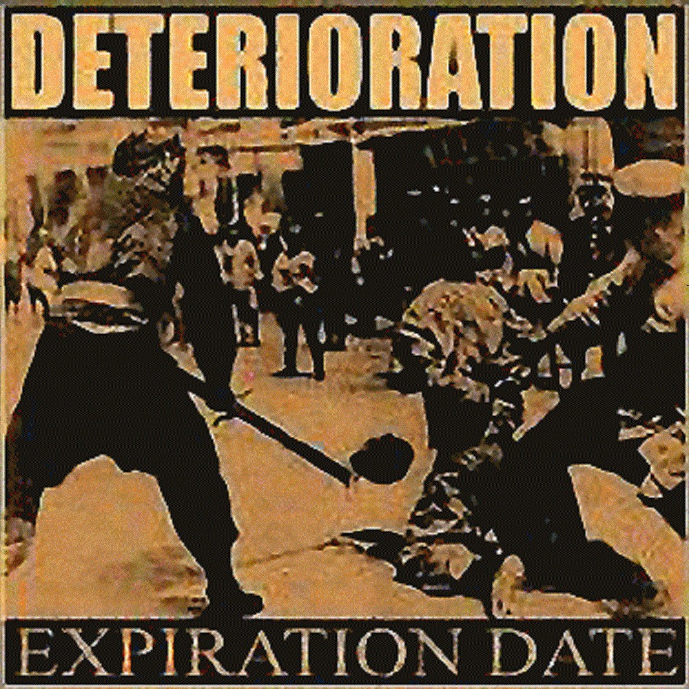 Deterioration - Expiration Date (2009) Cover