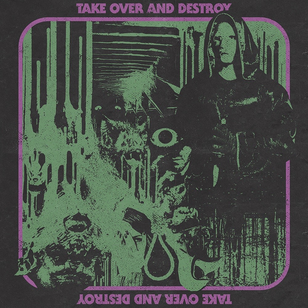 Take Over and Destroy - Take Over and Destroy (2016) Cover