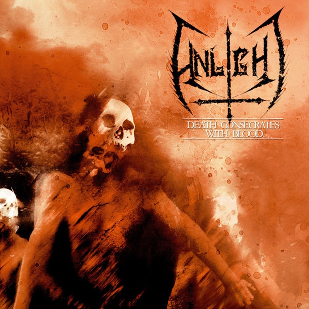 Unlight - Death Consecrates With Blood (2009) Cover