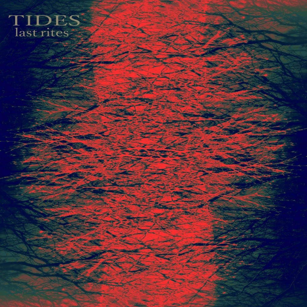 Tides - Last Rites (2015) Cover