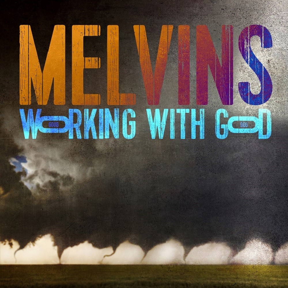 Melvins - Working With God (2021) Cover
