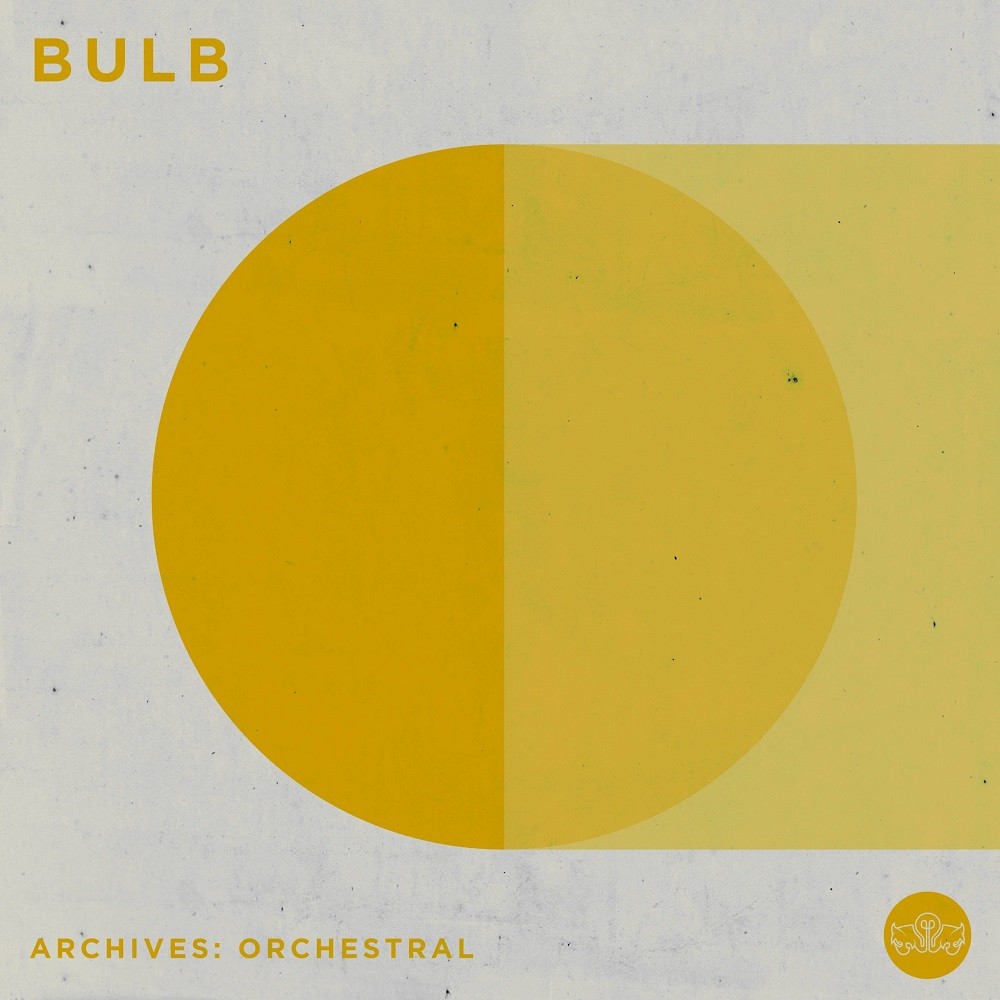 Bulb - Archives: Orchestral (2020) Cover