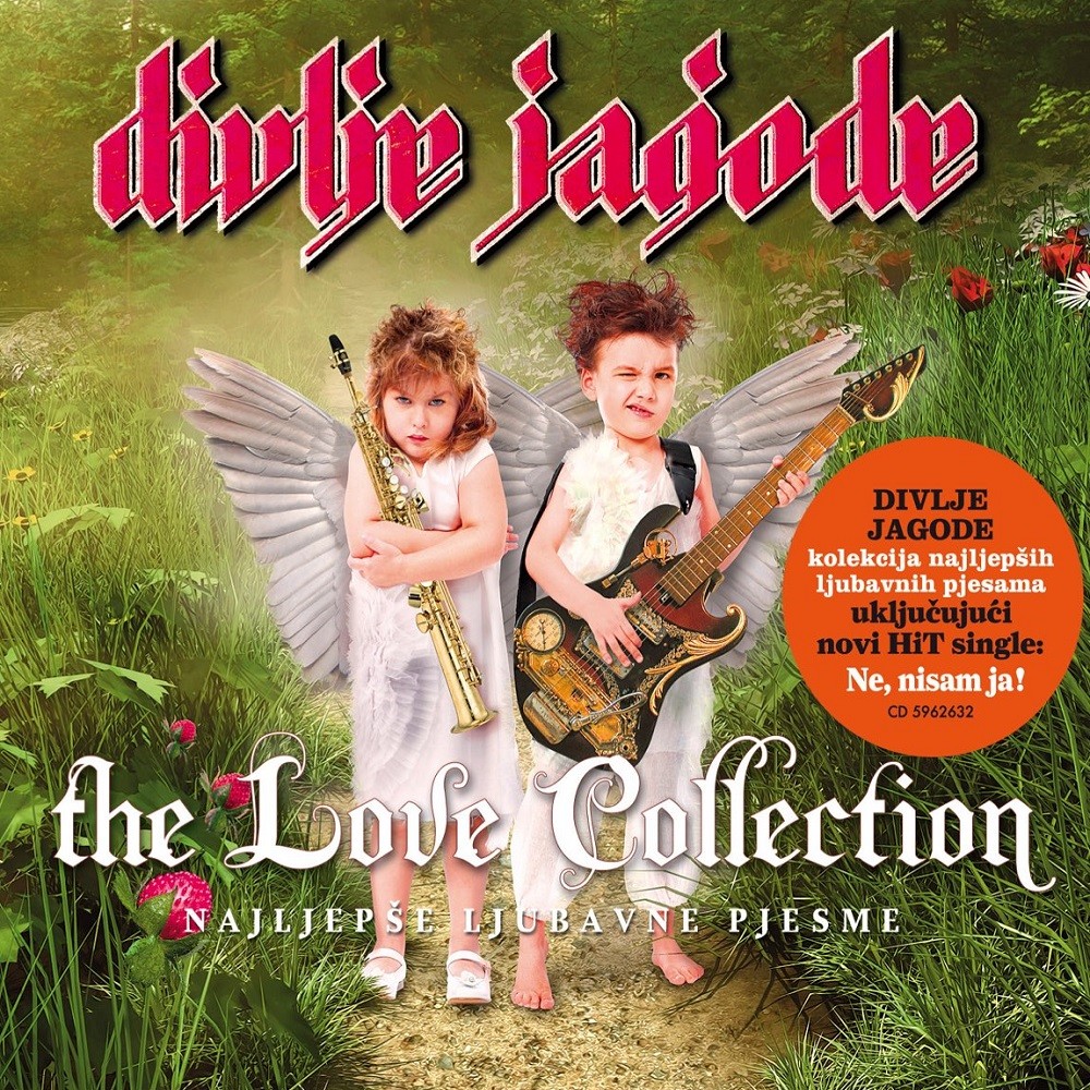 Divlje jagode - The Love Collection - Najljepše ljubavne pjesme (2011) Cover