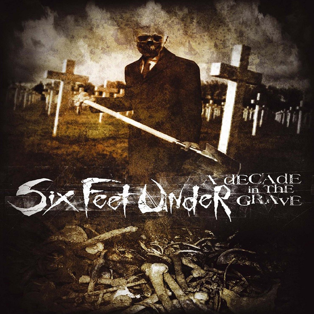 Six Feet Under - A Decade in the Grave (2005) Cover