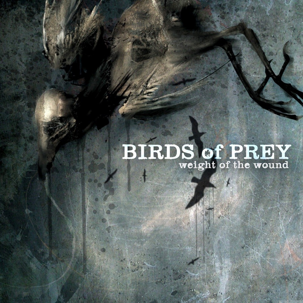Birds of Prey - Weight of the Wound (2006) Cover