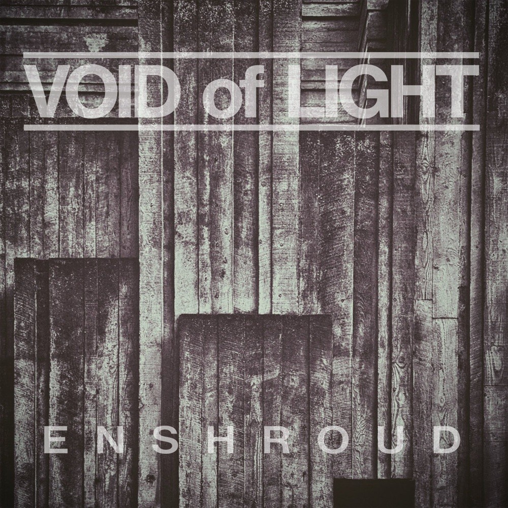 Void of Light - Enshroud