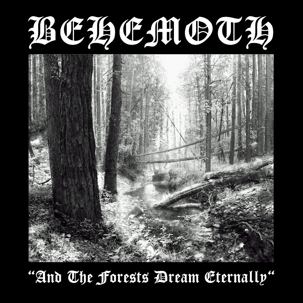 Behemoth - And the Forests Dream Eternally (1995) Cover