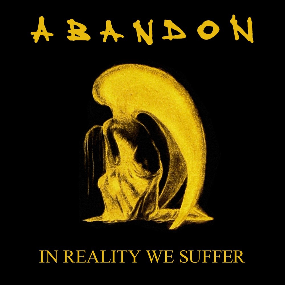 Abandon - In Reality We Suffer (2004) Cover