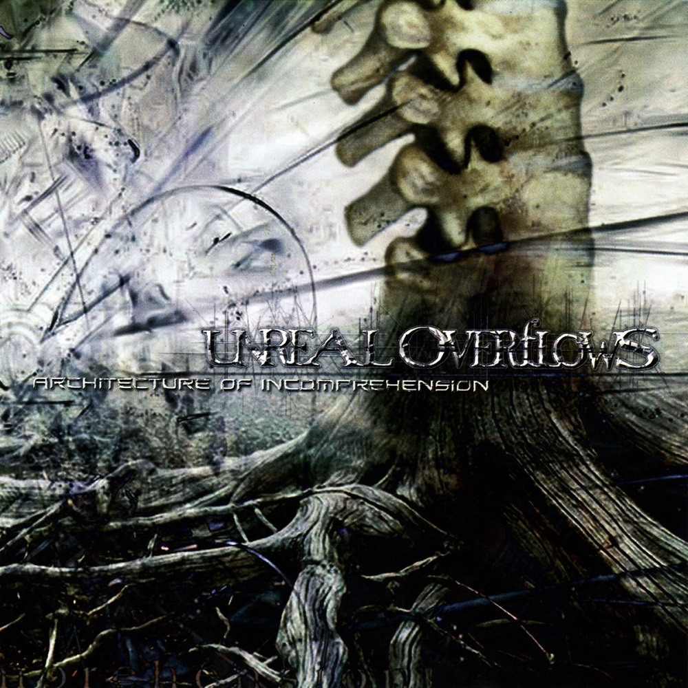 Unreal Overflows - Architecture of Incomprehension (2006) Cover